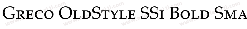 Greco OldStyle SSi Bold Small Caps字体转换